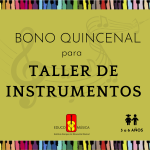 Bono quincenal ~ Taller de instrumentos
