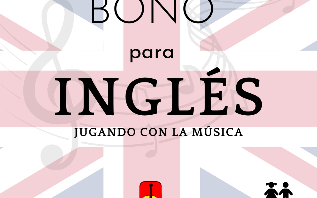 Bono Educo Idiomas ~ Inglés jugando con la música