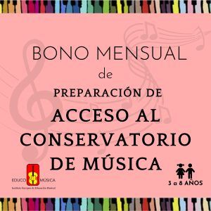 Bono mensual ~ Preparación del acceso al conservatorio de música