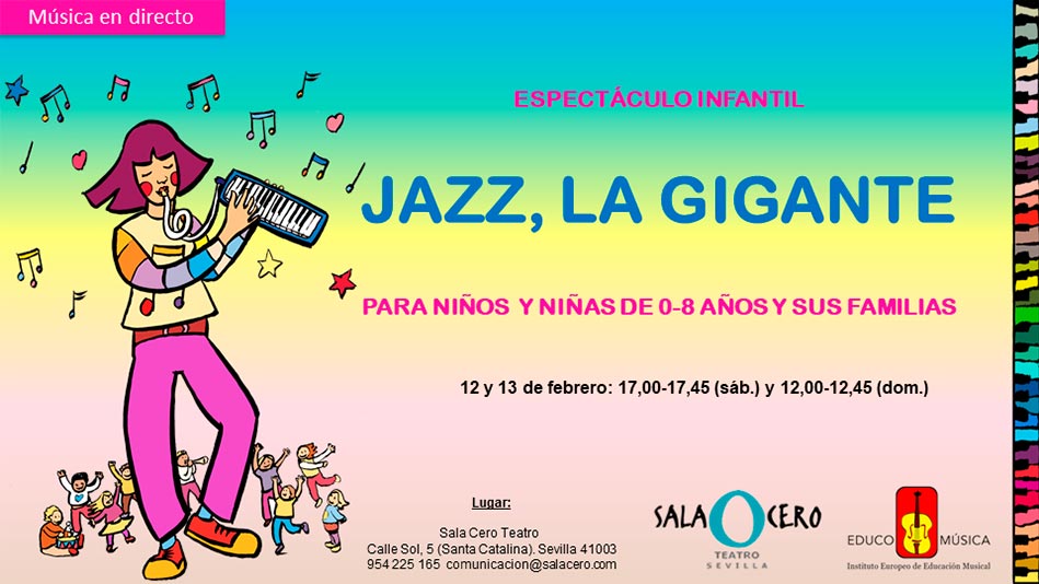 Jazz, la gigante en Sala Cero Teatro Sevilla